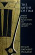 The Myths of Time - From St. Augustine to American Beauty