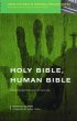 Holy Bible Human Bible - Questions Pastoral Practice Must Ask