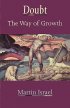 Doubt: The Way of Growth - The Way of Growth