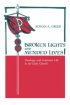 Broken Lights& Mended Lives