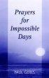 Prayers for Impossible Days