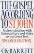 John : The Gospel According to St.John