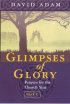 Glimpses of Glory