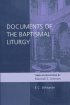 Documents of the Baptismal Liturgy