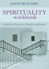 Spirituality Workbook Pb