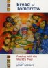 Bread of Tomorrow: Praying with the World's Poor - Praying with the World's Poor