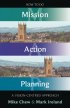 How to Do Mission Action Planning