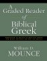 A Graded Reader of Biblical Greek