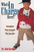 Who's in Charge Here? - Overcoming Power Struggles with Your Kids