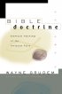 Bible Doctrine - Essential Teachings of the Christian Faith