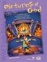 Wild Truth Bible Lessons--Pictures of God - Pictures of God - 12 More Wild Bible Studies on the Character of a Wild God and What It Means for Junior Highers and Middle Schoolers