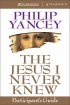 Jesus I Never Knew Participant's Guide