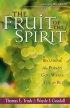 The Fruit of the Spirit: Becoming the Person God Wants You to Be - Becoming the Person God Wants You to Be