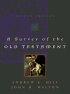 A Survey of the Old Testament