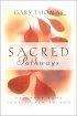 Sacred Pathways - Discover Your Soul's Path to God