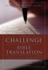 The Challenge of Bible Translation - Communicating God's Word to the World