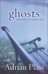 Ghosts: the Story of a Reunion - The Story of a Reunion