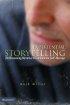 Experiential Storytelling - Discovering Narrative to Communicate God's Message