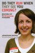 Do They Run When They See You Coming? - Reaching Out to Unchurched Teenagers