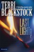 Last Light - Restoration Series 1