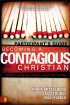 Becoming a Contagious Christian Participant's Guide 
