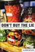 Don't Buy the Lie - Discerning Truth in a World of Deception