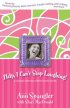 Help, I Can't Stop Laughing! - A Nonstop Collection of Life's Funniest Stories