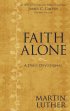 Faith Alone - A Daily Devotional