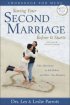 Saving Your Second Marriage Before it Starts Workbook for Men