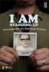 I am Standing Up