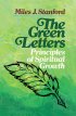 The Green Letters: Principles of Spiritual Growth - Principles of Spiritual Growth