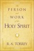 The Person and Work of the Holy Spirit