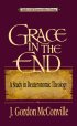 Grace in the End - A Study in Deuteronomic Theology