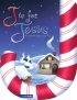 J Is for Jesus: The Sweetest Story Ever Told - The Sweetest Story Ever Told