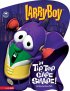Veggietales - LarryBoy in Tip, Top Cape Shape!