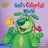 God's Colourful World HB