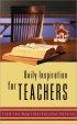 Daily Inspiration for Teachers: From the New International Version - From the New International Version
