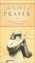 The Gift of Prayer