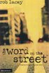 Word on the Street: (formerly published as the Street Bible)