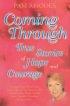 Coming Through - True Stories of Hope and Courage