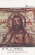 The Early Church: From the Beginnings to 461 - From the Beginnings to 461