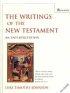The Writings of the New Testament: An Interpretation - An Interpretation