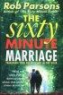 The Sixty Minute Marriage