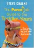 Parentalk Guide to the Toddler Years