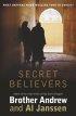 Secret Believers - What Happens When Muslims Turn To Christ
