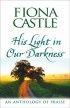 His Light In Our Darkness