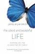 The Good and Beautiful Life