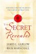The Secret Revealed - Exposing The Turth About The Laws Of Attraction