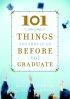 101 Things You Should Do Before You Graduate