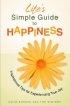 LIFES SIMPLE GUIDE TO HAPPINESS HB